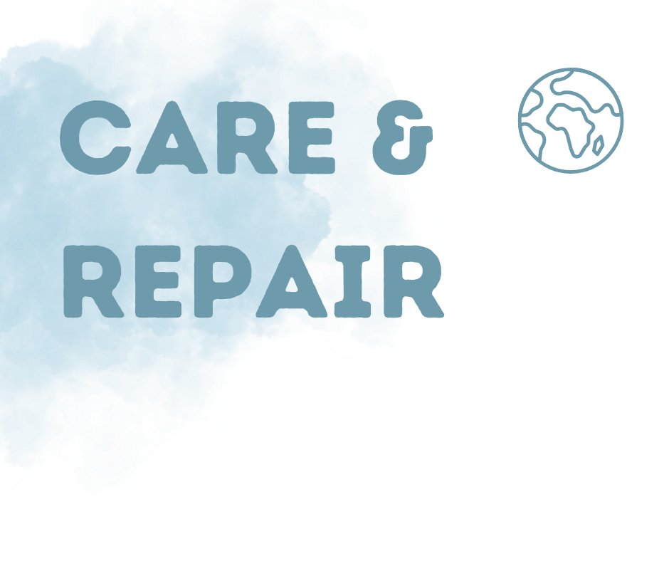 Care & Repair - Hands on Skills For A Sustainable World