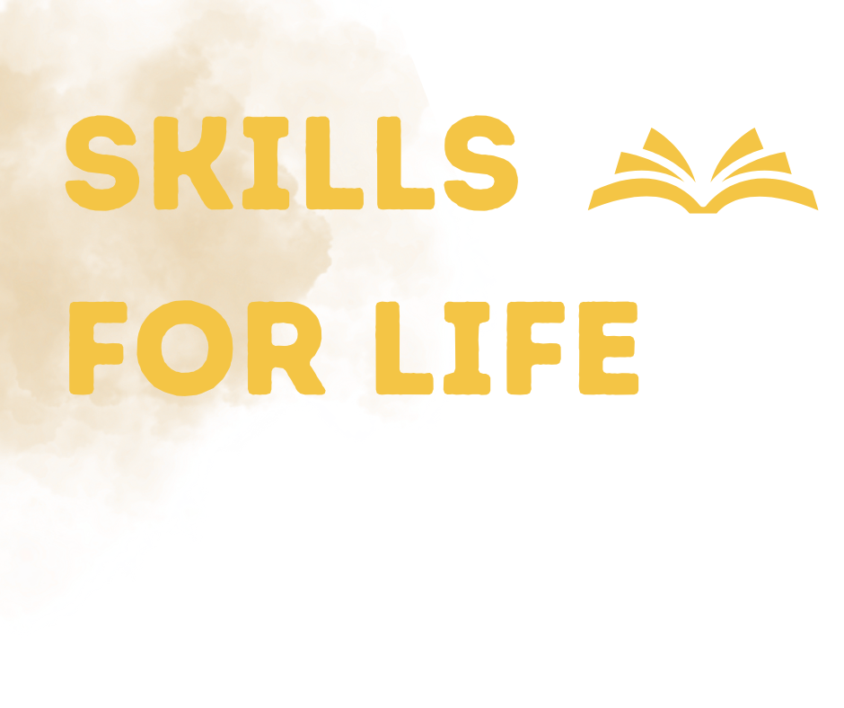 Skills for Life - Small Steps, Big Changes